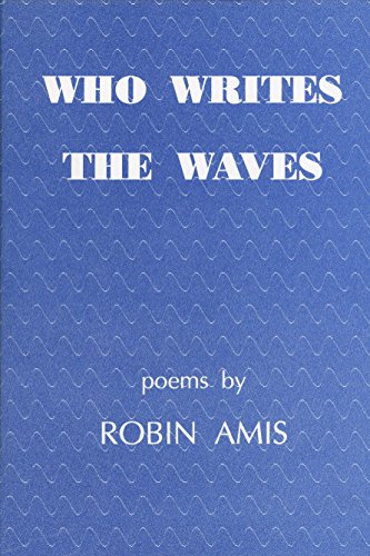 Stock image for Who Writes the Waves for sale by WorldofBooks