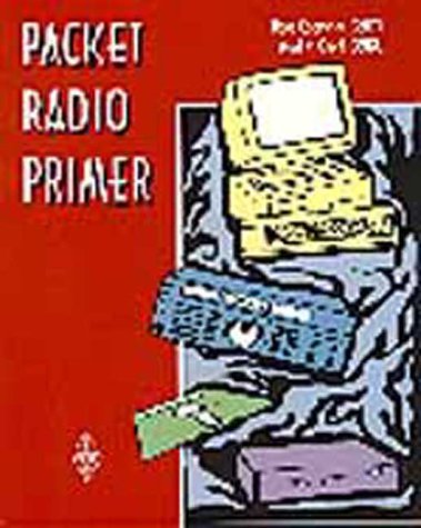 9781872309316: Packet Radio Primer