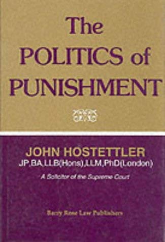 Stock image for Politics of Punishment for sale by Better World Books