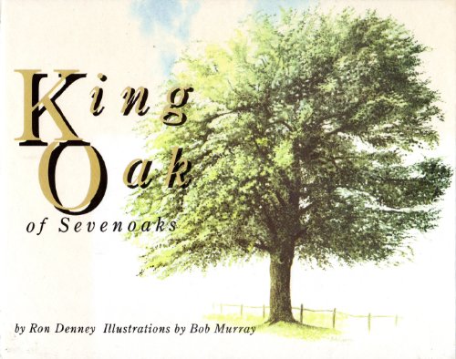 Imagen de archivo de King Oak of Sevenoaks a la venta por WorldofBooks