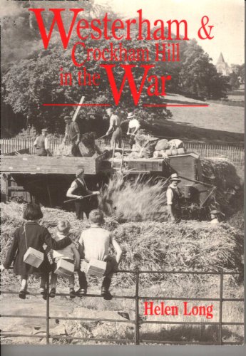 Imagen de archivo de Westerham and Crockham Hill in the War a la venta por WorldofBooks