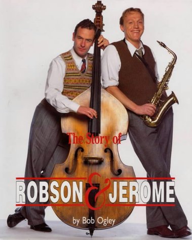 The Story of "Robson and Jerome" (9781872337814) by Bob Ogley