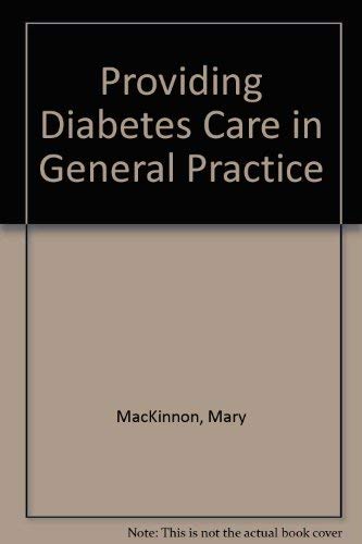 Stock image for Providing Diabetes Care in General Practice for sale by Reuseabook