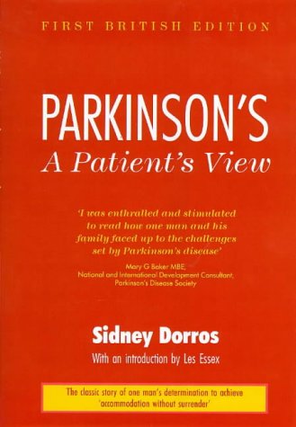 Beispielbild fr Parkinsons:A Patient's View zum Verkauf von WorldofBooks