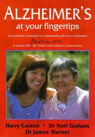 Alzheimer's at Your Fingertips (At Your Fingertips) (9781872362717) by Harry-cayton-nori-graham-dr-james-warner