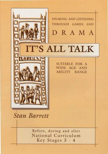 Stock image for It's All Talk: Speaking and Listening Through Games and Drama for sale by WorldofBooks