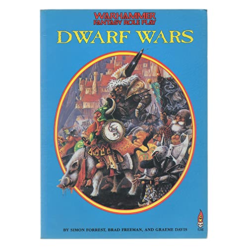 Dwarf Wars (Warhammer Fantasy Roleplay) (9781872372259) by Simon Forrest; Brad Freeman; Graeme Davis