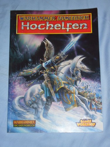 Hochelfen (Warhammer Armies) (9781872372396) by [???]