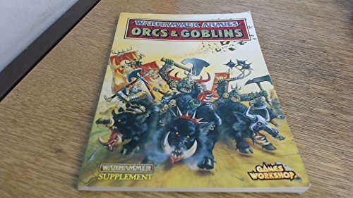 Stock image for Warhammer Armies: Orcs and Goblins for sale by Chris Korczak, Bookseller, IOBA