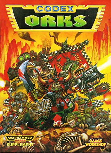 Codex Orks Warhammer 40,000 Supplement