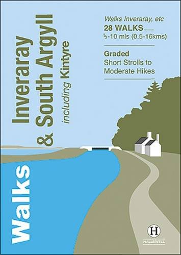 Stock image for Walks. Inveraray &amp; South Argyll Including Kintyre for sale by Blackwell's