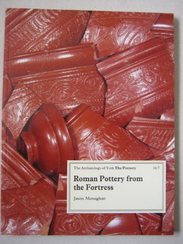Imagen de archivo de Roman Pottery from the Fortress a la venta por Wildside Books