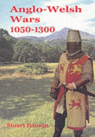 Beispielbild fr Anglo-Welsh Wars 1050-1300 zum Verkauf von WorldofBooks