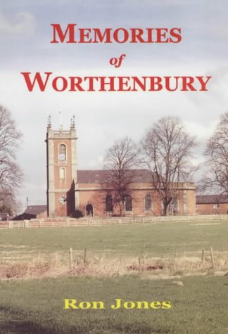 Memories of Worthenbury (9781872424965) by Ron Jones