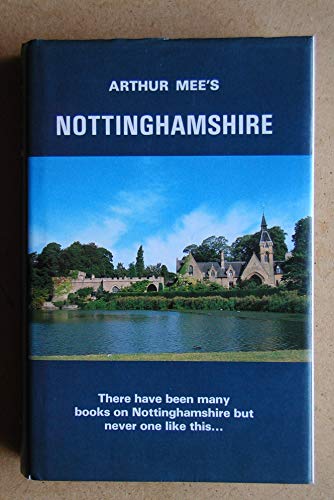 Imagen de archivo de Nottinghamshire: The Midland Stronghold (The King's England) a la venta por WorldofBooks