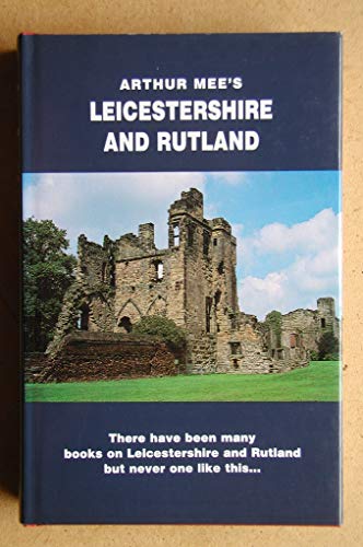 9781872438023: Leicestershire and Rutland (The King's England) [Idioma Ingls]