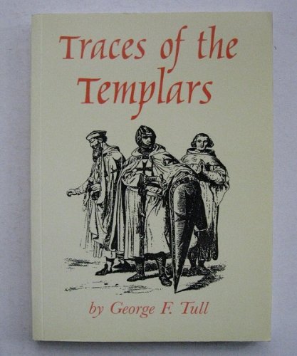 Stock image for The Traces of the Templars for sale by WorldofBooks