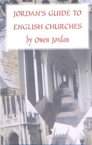 Stock image for Jordan's Guide to English Churches for sale by WorldofBooks