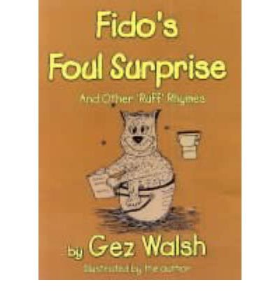 Stock image for Fido's Foul Surprise for sale by AwesomeBooks