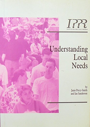 9781872452593: Understanding Local Needs (Social Policy S.)