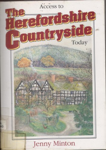 Beispielbild fr Access to the Herefordshire Countryside Today zum Verkauf von WorldofBooks