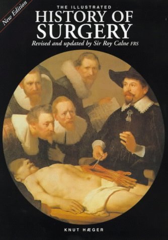 9781872457307: The Illustrated History of Surgery