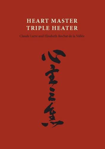 Stock image for Heart Master Triple Heater (Chinese Medicine from the Classics) for sale by GF Books, Inc.
