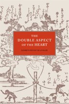 Beispielbild fr The Double Aspect of the Heart zum Verkauf von GF Books, Inc.