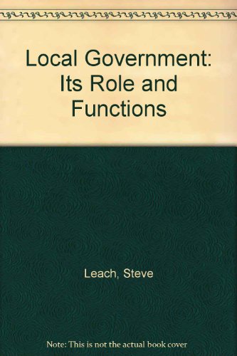 Local Government: Its Role and Function (9781872470559) by Leach, Steve; Stewart, Murray; Davies, Howard; Lambert, Christine