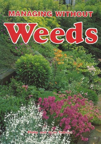 Beispielbild fr Managing without Weeds zum Verkauf von WorldofBooks