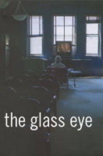 Beispielbild fr Glass Eye. zum Verkauf von Grendel Books, ABAA/ILAB