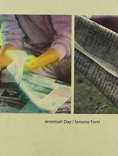 Beispielbild fr Jeremiah Day/ Simone Forti zum Verkauf von Anybook.com