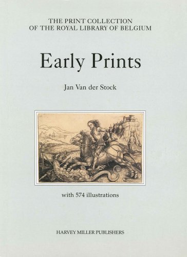 Beispielbild fr Early Prints : The Print Collection of the Royal Library of Belgium zum Verkauf von Better World Books