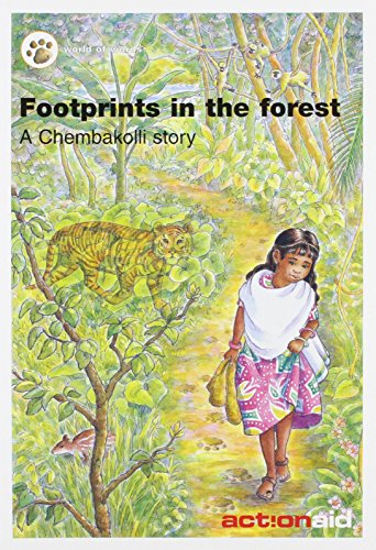 Imagen de archivo de Footprints in the Forest: A Chembakelli Story: v. 1 (World of Words S.) a la venta por WorldofBooks