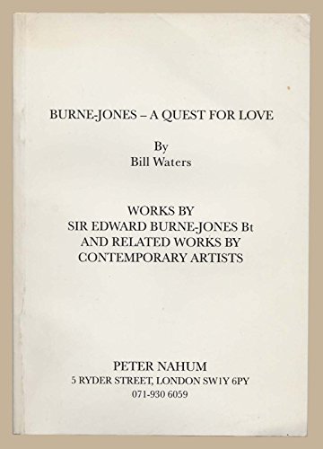 Beispielbild fr Burne-jones - A Quest For Love: Works by Sir Edward Burne-Jones BT and Related Works by Contemporary Artists zum Verkauf von Robinson Street Books, IOBA