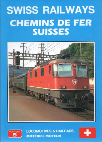 Beispielbild fr Swiss Railways, Locomotives and Railcars zum Verkauf von medimops