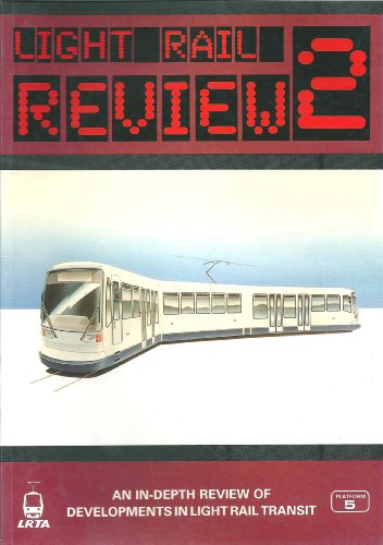 Stock image for Light Rail Review: Vol. 2 for sale by Diarmuid Byrne