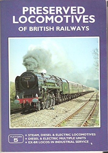 Stock image for Preserved Locomotives of Britain (British Railways Pocket Books) for sale by AwesomeBooks