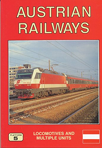 AUSTRIAN RAILWAYS - Locomotives and Multiple Units