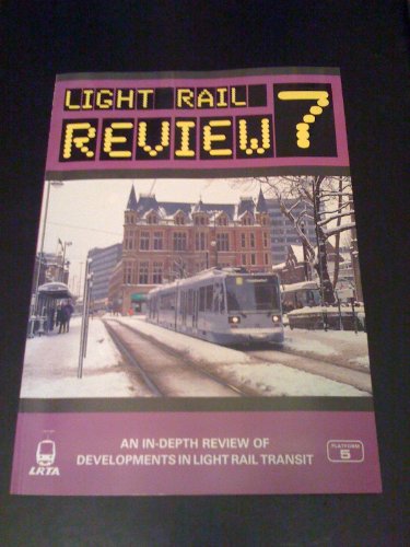 Stock image for Light Rail Review 7 for sale by Always Superior Books