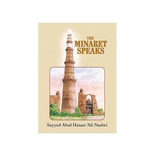 Stock image for The Minaret Speaks for sale by Better World Books Ltd