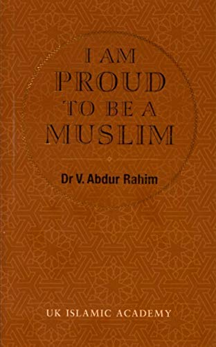 Imagen de archivo de I Am Proud To Be A Muslim a la venta por WorldofBooks