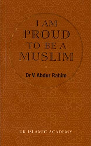 Stock image for I Am Proud To Be A Muslim for sale by WorldofBooks