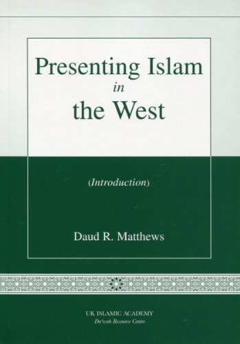 Beispielbild fr Presenting Islam in the West zum Verkauf von WorldofBooks