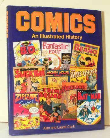 Beispielbild fr Comics: An Illustrated History zum Verkauf von WorldofBooks