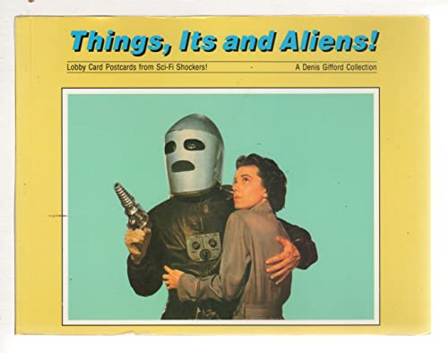 Imagen de archivo de Things, Its and aliens! a la venta por HPB-Ruby