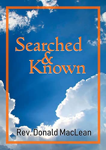 Stock image for Searched and Known: An exposition of Psalm 139:1 for sale by WorldofBooks