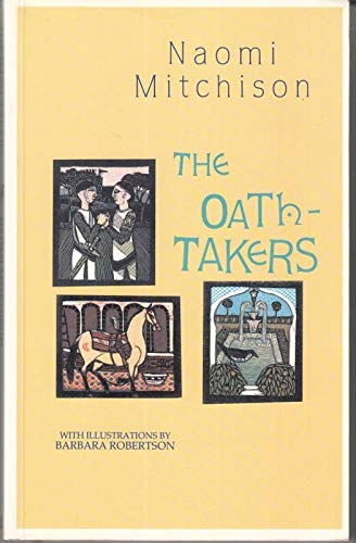 The Oath-takers (9781872557038) by Mitchison, Naomi