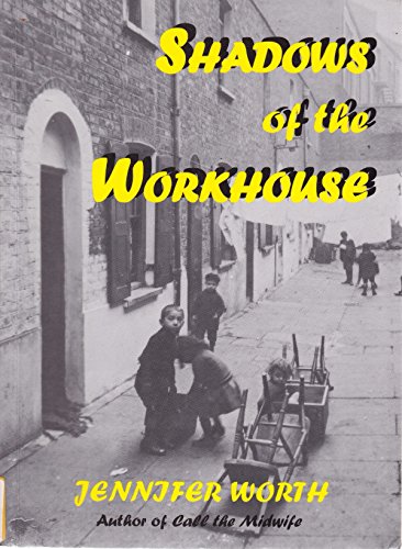 9781872560137: Shadows of the Workhouse
