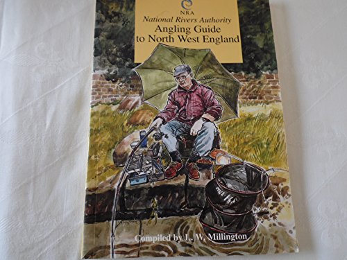 Beispielbild fr National Rivers Authority Angling Guide to North West England zum Verkauf von AwesomeBooks
